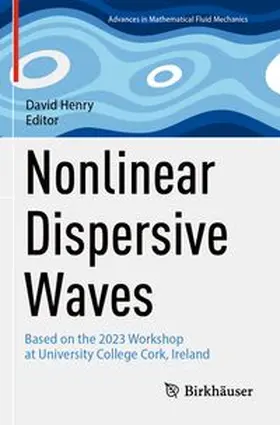 Henry |  Nonlinear Dispersive Waves | Buch |  Sack Fachmedien