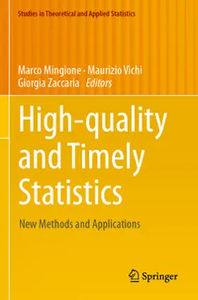 Mingione / Vichi / Zaccaria |  High-quality and Timely Statistics | Buch |  Sack Fachmedien