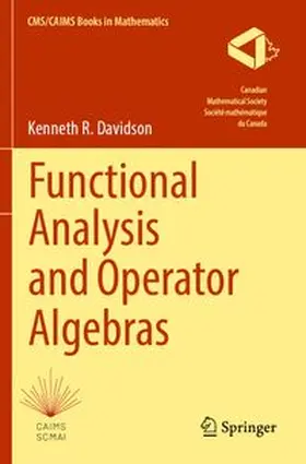 Davidson | Functional Analysis and Operator Algebras | Buch | 978-3-031-63667-7 | www.sack.de