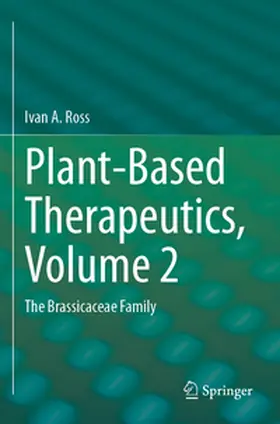 Ross |  Plant-Based Therapeutics, Volume 2 | Buch |  Sack Fachmedien