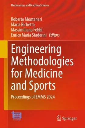 Montanari / Staderini / Richetta |  Engineering Methodologies for Medicine and Sports | Buch |  Sack Fachmedien