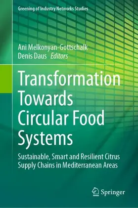 Daus / Melkonyan-Gottschalk |  Transformation Towards Circular Food Systems | Buch |  Sack Fachmedien