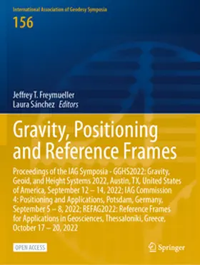 Freymueller / Sánchez |  Gravity, Positioning and Reference Frames | Buch |  Sack Fachmedien