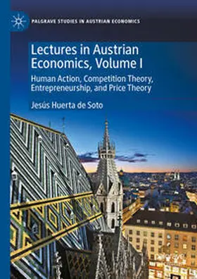 Huerta de Soto | Lectures in Austrian Economics, Volume I | E-Book | www.sack.de