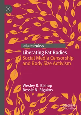 Bishop / Rigakos |  Liberating Fat Bodies | Buch |  Sack Fachmedien