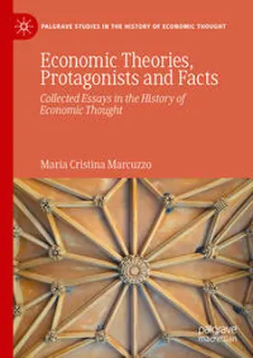Marcuzzo | Economic Theories, Protagonists and Facts | E-Book | sack.de