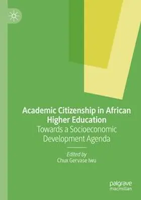 Iwu | Academic Citizenship in African Higher Education | Buch | 978-3-031-63959-3 | www.sack.de