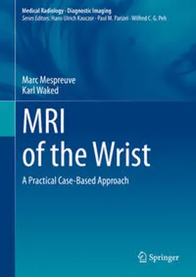 Mespreuve / Waked |  MRI of the Wrist | Buch |  Sack Fachmedien