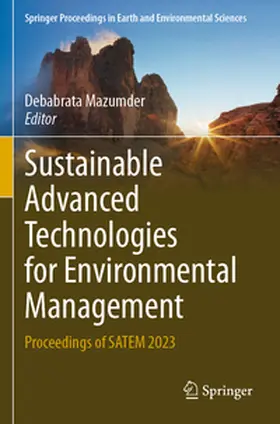 Mazumder | Sustainable Advanced Technologies for Environmental Management | Buch | 978-3-031-64008-7 | www.sack.de