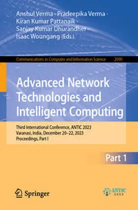 Verma / Pattanaik / Dhurandher | Advanced Network Technologies and Intelligent Computing | E-Book | sack.de