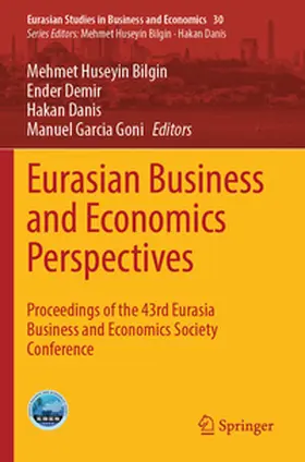Bilgin / Demir / Danis |  Eurasian Business and Economics Perspectives | Buch |  Sack Fachmedien
