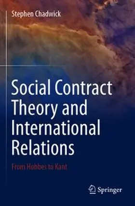 Chadwick |  Social Contract Theory and International Relations | Buch |  Sack Fachmedien