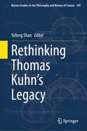 Shan | Rethinking Thomas Kuhn’s Legacy | E-Book | www.sack.de