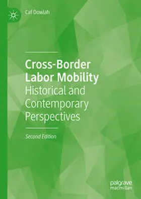 Dowlah | Cross-Border Labor Mobility | Buch | 978-3-031-64256-2 | sack.de