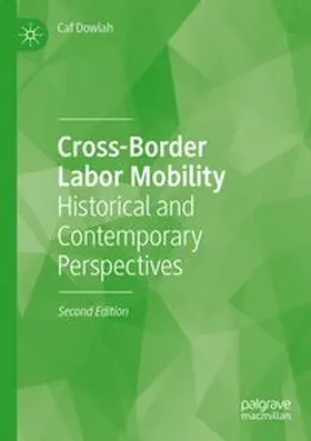Dowlah | Cross-Border Labor Mobility | Buch | 978-3-031-64259-3 | www.sack.de