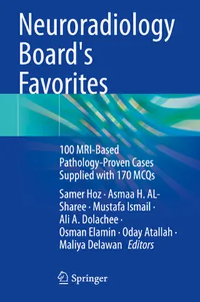 Hoz / AL-Sharee / Ismail |  Neuroradiology Board's Favorites | Buch |  Sack Fachmedien