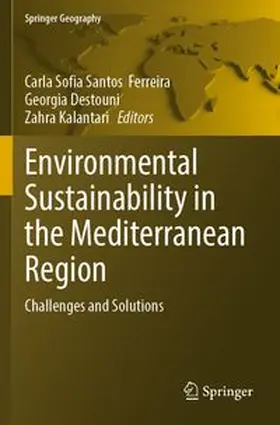 Ferreira / Destouni / Kalantari |  Environmental Sustainability in the Mediterranean Region | Buch |  Sack Fachmedien