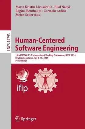 Lárusdóttir / Naqvi / Sauer | Human-Centered Software Engineering | Buch | 978-3-031-64575-4 | sack.de