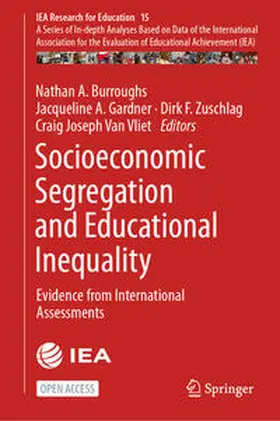 Burroughs / Gardner / Zuschlag |  Socioeconomic Segregation and Educational Inequality | Buch |  Sack Fachmedien