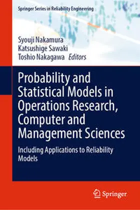 Nakamura / Sawaki / Nakagawa | Probability and Statistical Models in Operations Research, Computer and Management Sciences | E-Book | sack.de