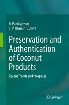 Pandiselvam / Ramesh |  Preservation and Authentication of Coconut Products | eBook | Sack Fachmedien