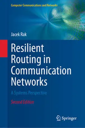 Rak |  Resilient Routing in Communication Networks | eBook | Sack Fachmedien