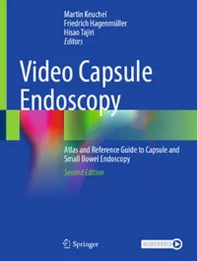 Keuchel / Tajiri / Hagenmüller |  Video Capsule Endoscopy | Buch |  Sack Fachmedien