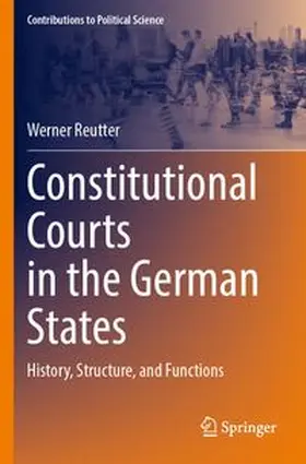 Reutter |  Constitutional Courts in the German States | Buch |  Sack Fachmedien