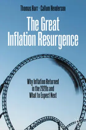 Harr / Henderson |  The Great Inflation Resurgence | Buch |  Sack Fachmedien