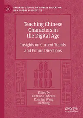 Osborne / Wang / Zhang | Teaching Chinese Characters in the Digital Age | E-Book | sack.de