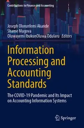 Akande / Mugova / Odularu |  Information Processing and Accounting Standards | Buch |  Sack Fachmedien