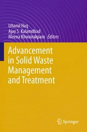 Haq / Kalamdhad / Khwairakpam | Advancement in Solid Waste Management and Treatment | Buch | 978-3-031-64875-5 | www.sack.de