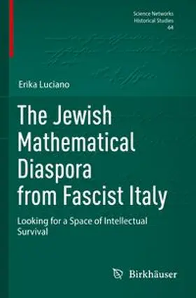 Luciano | The Jewish Mathematical Diaspora from Fascist Italy | Buch | 978-3-031-64898-4 | www.sack.de