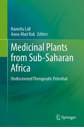 Lall / Kok | Medicinal Plants from Sub-Saharan Africa | Buch | 978-3-031-64903-5 | www.sack.de