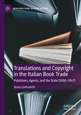 Lanfranchi | Translations and Copyright in the Italian Book Trade | E-Book | sack.de
