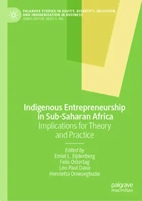 Eijdenberg / Ostertag / Dana | Indigenous Entrepreneurship in Sub-Saharan Africa | E-Book | sack.de