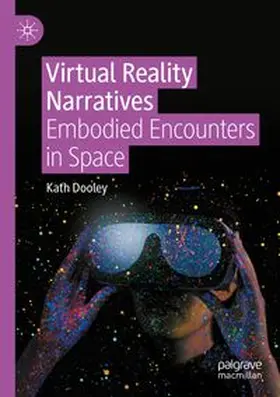 Dooley | Virtual Reality Narratives | Buch | 978-3-031-64967-7 | www.sack.de
