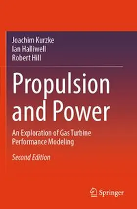 Kurzke / Halliwell / Hill |  Propulsion and Power | Buch |  Sack Fachmedien