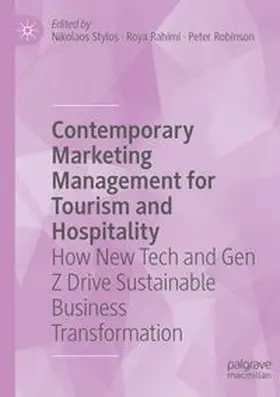 Stylos / Rahimi / Robinson |  Contemporary Marketing Management for Tourism and Hospitality | Buch |  Sack Fachmedien