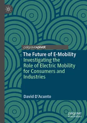 D’Acunto | The Future of E-Mobility | E-Book | www.sack.de