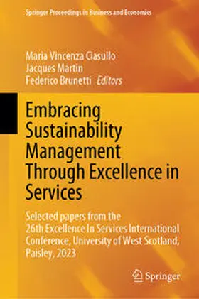 Ciasullo / Martin / Brunetti |  Embracing Sustainability Management Through Excellence in Services | eBook | Sack Fachmedien
