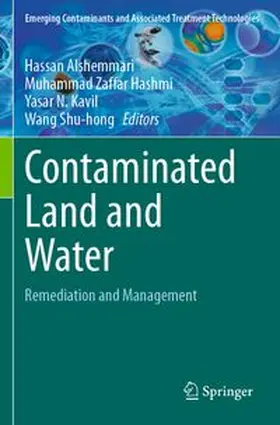 Alshemmari / Hashmi / Kavil | Contaminated Land and Water | Buch | 978-3-031-65131-1 | www.sack.de