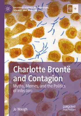 Waugh | Charlotte Brontë and Contagion | Buch | 978-3-031-65142-7 | www.sack.de