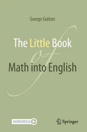 Grätzer |  The Little Book of Math into English | Buch |  Sack Fachmedien