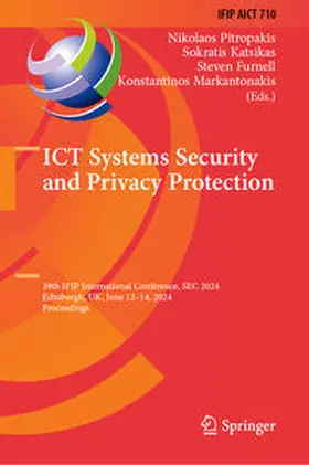 Pitropakis / Katsikas / Furnell | ICT Systems Security and Privacy Protection | E-Book | sack.de