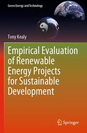Kealy | Empirical Evaluation of Renewable Energy Projects for Sustainable Development | Buch | 978-3-031-65193-9 | www.sack.de