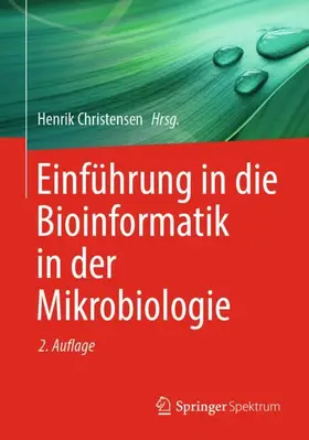 Christensen | Einführung in die Bioinformatik in der Mikrobiologie | Buch | 978-3-031-65256-1 | sack.de