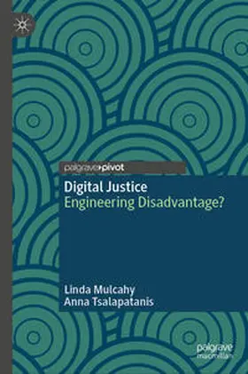 Mulcahy / Tsalapatanis |  Digital Justice | eBook | Sack Fachmedien