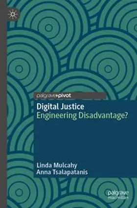 Mulcahy / Tsalapatanis |  Digital Justice | Buch |  Sack Fachmedien