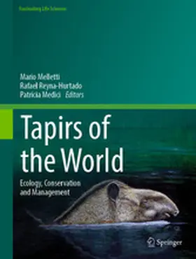 Melletti / Reyna-Hurtado / Medici |  Tapirs of the World | eBook | Sack Fachmedien